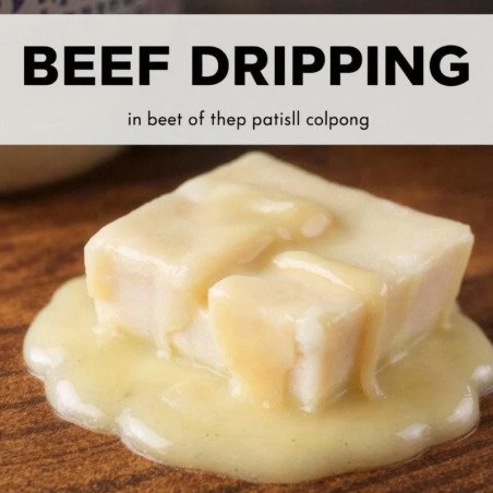 Beef Dripping 500g - 1 Beef Dripping 500g - รสชาติอันเข้มข้นสำหรับการปรุงอาหารที่สมบูรณ์แบบสัมผัสรสชาติที่เข้มข้นกับ Beef Drippi